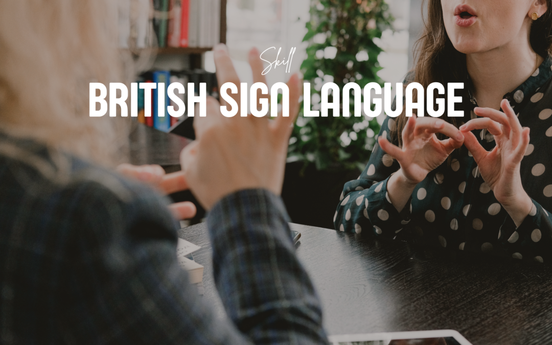 British Sign Language